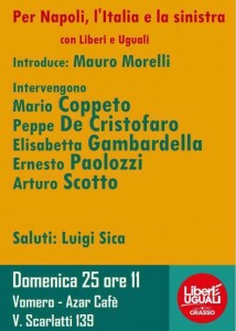 Per Napoli l'Italia e la Sinistra